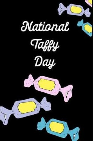 Cover of National Taffy Day