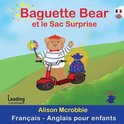 Book cover for Baguette Bear Et Le Sac Surprise!