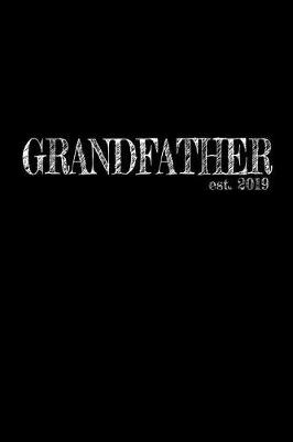Cover of Grandfather est. 2019
