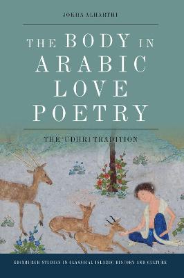 Book cover for The Body in Arabic Love Poetry