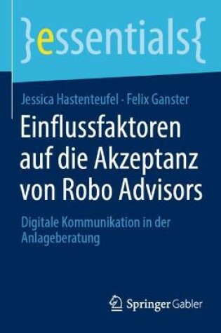 Cover of Einflussfaktoren auf die Akzeptanz von Robo Advisors