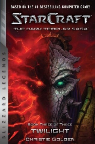 Cover of StarCraft: The Dark Templar Saga #3: Twilight
