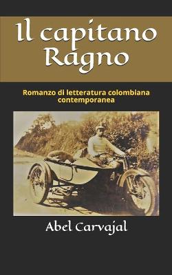 Book cover for Il capitano Ragno