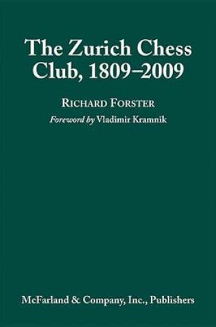 Cover of The Zurich Chess Club, 1809-2009