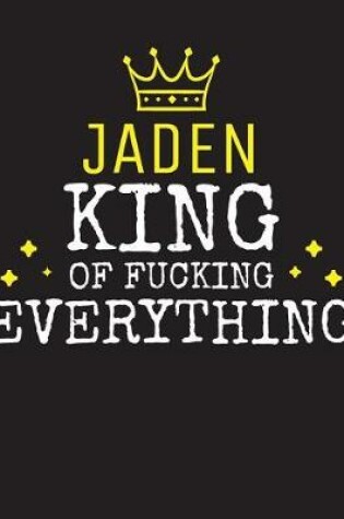 Cover of JADEN - King Of Fucking Everything