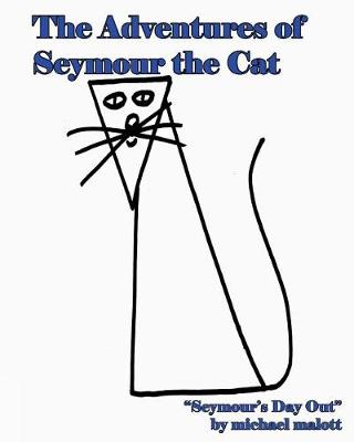 Book cover for Adventures Of Seymour The Cat