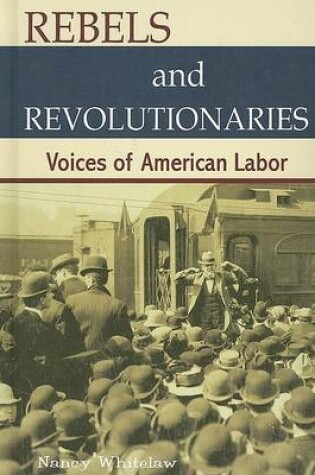Cover of Rebels and Revolutionaries