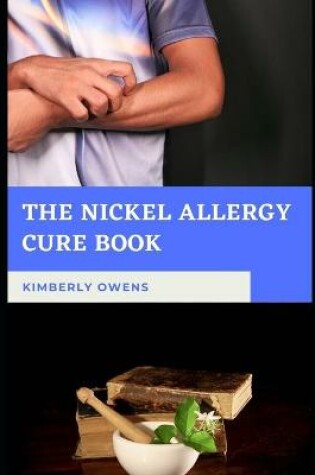 Cover of The Nickel Allergy Cure Book