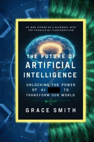 Cover of The Future of Artificial Intelligence