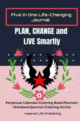 Cover of Plan, Change and Live Smartly