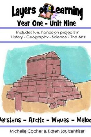 Cover of Layers of Learning Year One Unit Nine