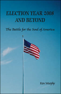 Book cover for Election Year 2008 and Beyond