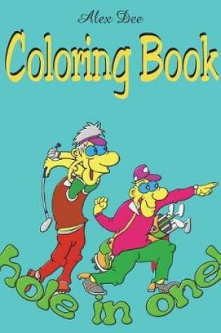 Cover of Coloring Book - Hole in One