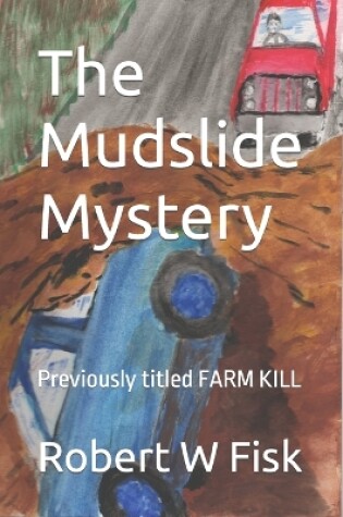 Cover of The Mudslide Mystery