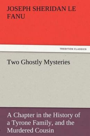 Cover of Two Ghostly Mysteries