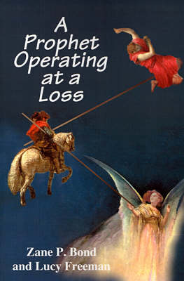 Book cover for A Prophet Operating at a Loss