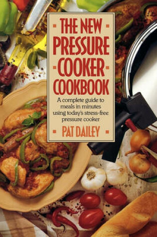 Cover of The New Pressure Cooker Cookbook