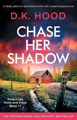 Book cover for Chase Her Shadow