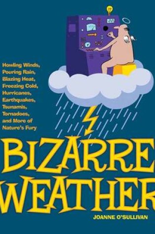 Cover of Bizarre Weather