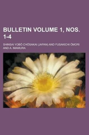 Cover of Bulletin Volume 1, Nos. 1-4