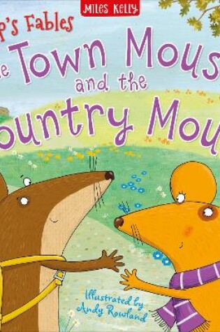 Cover of The Town Mouse and the Country Mouse