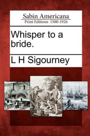 Cover of Whisper to a Bride.