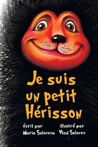 Cover of Je suis un petit Hérisson