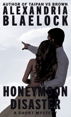 Book cover for Honeymoon Disaster