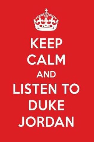 Cover of Keep Calm and Listen to Duke Jordan