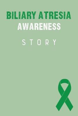 Book cover for Biliary Atresia Awareness Story