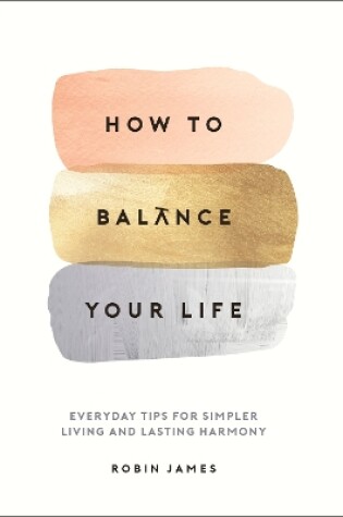 Cover of How to Balance Your Life