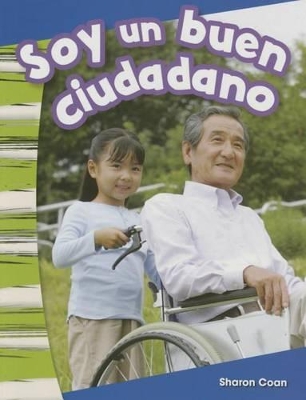 Book cover for Soy un buen ciudadano (I Am a Good Citizen) (Spanish Version)