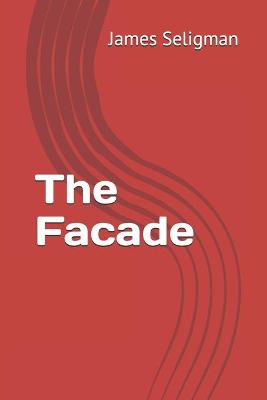 Book cover for The Facade