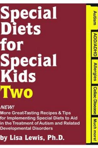 Cover of Special Diets for Special Kids, Two