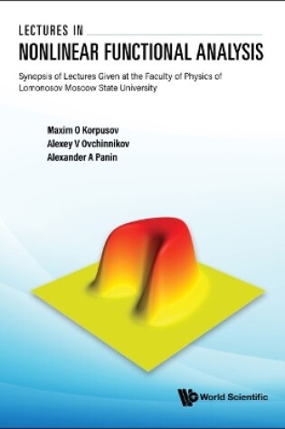 Cover of Lectures In Nonlinear Functional Analysis: Synopsis Of Lectures Given At The Faculty Of Physics Of Lomonosov Moscow State University