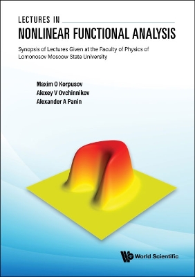 Cover of Lectures In Nonlinear Functional Analysis: Synopsis Of Lectures Given At The Faculty Of Physics Of Lomonosov Moscow State University