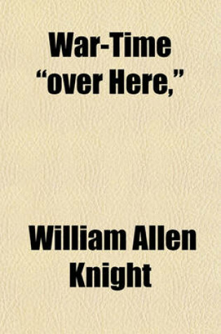 Cover of War-Time "Over Here,"