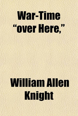 Book cover for War-Time "Over Here,"