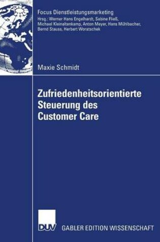 Cover of Zufriedenheitsorientierte Steuerung des Customer Care