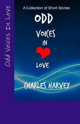 Book cover for Odd Voices ... In Love