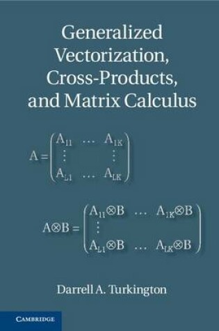 Cover of Generalized Vectorization, Cross-Products, and Matrix Calculus