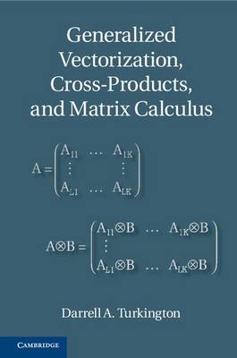 Cover of Generalized Vectorization, Cross-Products, and Matrix Calculus