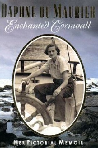 Cover of Daphne du Maurier's Enchanted Cornwall