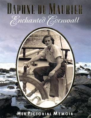 Book cover for Daphne du Maurier's Enchanted Cornwall