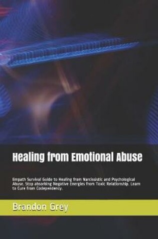 Cover of Healing from Emotional Abuse