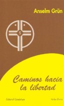 Book cover for Caminos Hacia La Libertad