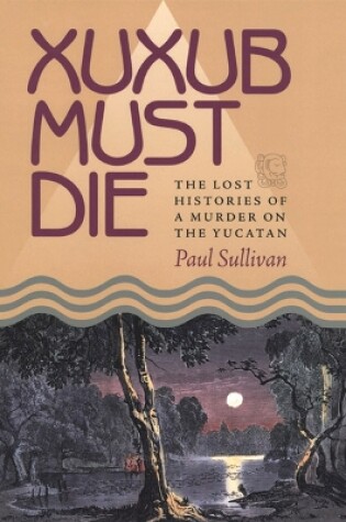 Cover of Xuxub Must Die