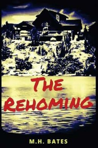 Cover of The Rehoming