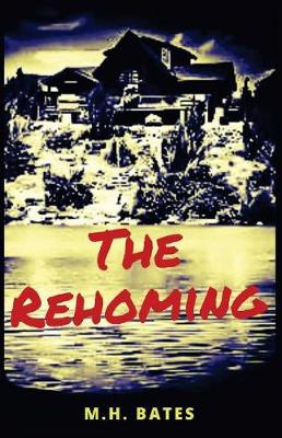 Book cover for The Rehoming