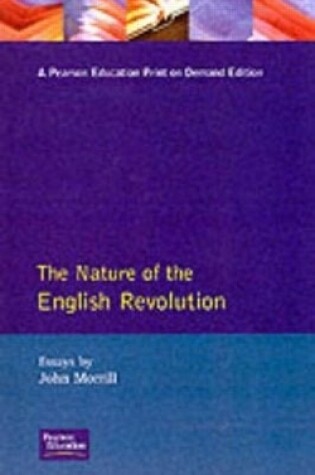 Cover of The Nature of the English Revolution